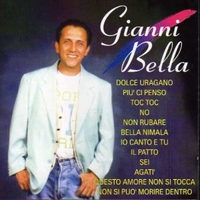 Gianni Bella (best of) - GIANNI BELLA
