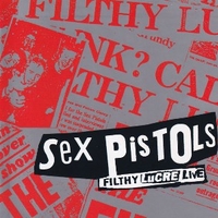 Filthy lucre live - SEX PISTOLS