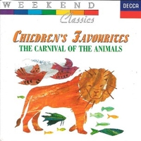 Children favourites - The carnival of animals - Camille SAINT-SAENS \ various