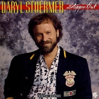 Steppin' out - DARYL STUERMER