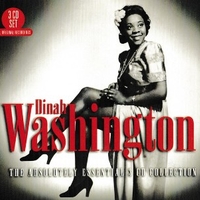 The absolutely essential  3CD collection - DINAH WASHINGTON