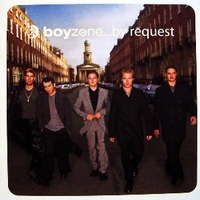 ...by request - BOYZONE