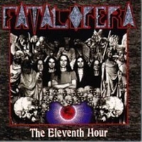 The eleventh hour - FATAL OPERA