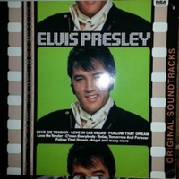 Love me tender / Love in Las Vegas / Follow that dream original sountracks - ELVIS PRESLEY