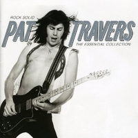 Rock solid - The essential collection - PAT TRAVERS