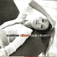 One heart - CELINE DION