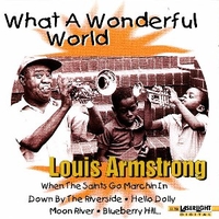 What a wonderful world - LOUIS ARMSTRONG