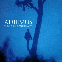 Songs of sanctuary - ADIEMUS