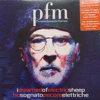 I dreamed of electric sheep - Ho sognato pecore elettriche - PREMIATA FORNERIA MARCONI