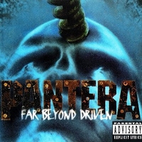 Far beyond driven - PANTERA