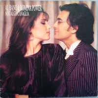 Nostalgia canaglia \ Caro amore - AL BANO E ROMINA POWER