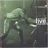 Tracks live - VASCO ROSSI