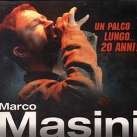 Un palco lungo...20 anni! - MARCO MASINI