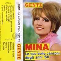Le sue belle canzoni degli anni '60 - MINA