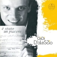 E' stato un piacere - GIGI D'ALESSIO