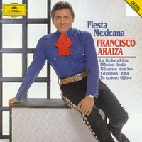 Fiesta mexicana - FRANCISCO ARAIZA