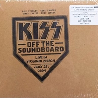 Off the soundboard - Live in Virginia beach july 25, 2004 - KISS