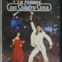 La febbre del sabato sera (Saturday night fever;film) - JOHN TRAVOLTA \ various