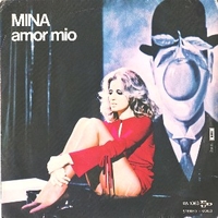 Amor mio \ Capirò (I'll be home) - MINA