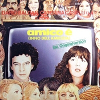 Amico è (inno dell'amicizia) \ Cammina, cammina - DARIO BALDAN BEMBO \ CATERINA CASELLI \ various
