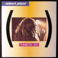 Ramble on - ROBERT PLANT