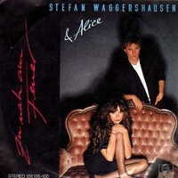 Zu nah am feuer\Leider nur liebe - ALICE \ Stefan Waggershausen