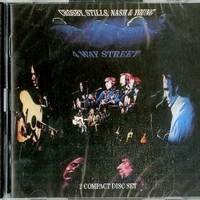 4 way street - CROSBY STILLS NASH and YOUNG