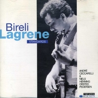 Standards - BIRELI LAGRENE