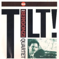Tilt! - JERRY BERGONZI