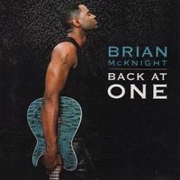 Back at one - BRIAN McKNIGHT