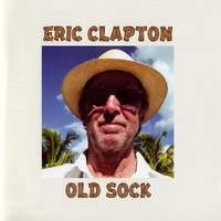 Old sock - ERIC CLAPTON