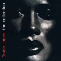The collection  - GRACE JONES