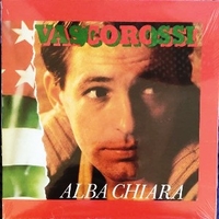 Alba chiara \ Fegato spappolato - VASCO ROSSI