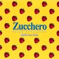 Baila (sexy thing) (4 tracks) - ZUCCHERO