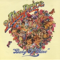 Baby of mine \ Just for you - ALAN PRICE