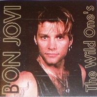 The wild one's - BON JOVI