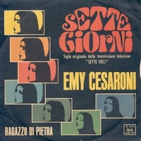 Sette giorni\Ragazzo di pietra - EMY CESARONI