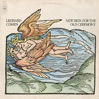New skin for the old ceremony - LEONARD COHEN