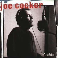 Organic - JOE COCKER