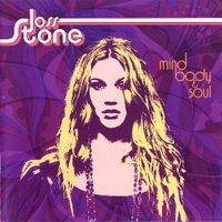 Mind body & soul - JOSS STONE