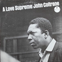 A love supreme - JOHN COLTRANE