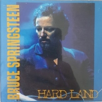 Hard land - BRUCE SPRINGSTEEN