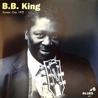 Kansas City, 1972 - B.B.KING