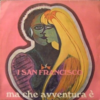 Ma che avventura è - SAN FRANCISCO