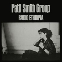 Radio Ethiopia - PATTI SMITH