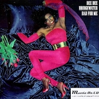 Bad for me - DEE DEE BRIDGEWATER