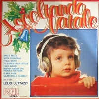 Ascoltando Natale - LELIO LUTTAZZI