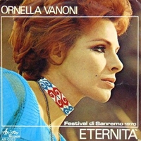 Eternità \ Sto con lui - ORNELLA VANONI