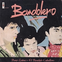 Paris latino \ El bandido caballero - BANDOLERO