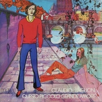 Questo piccolo grande amore - CLAUDIO BAGLIONI